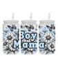 Boy mama Exclusive UVDTF