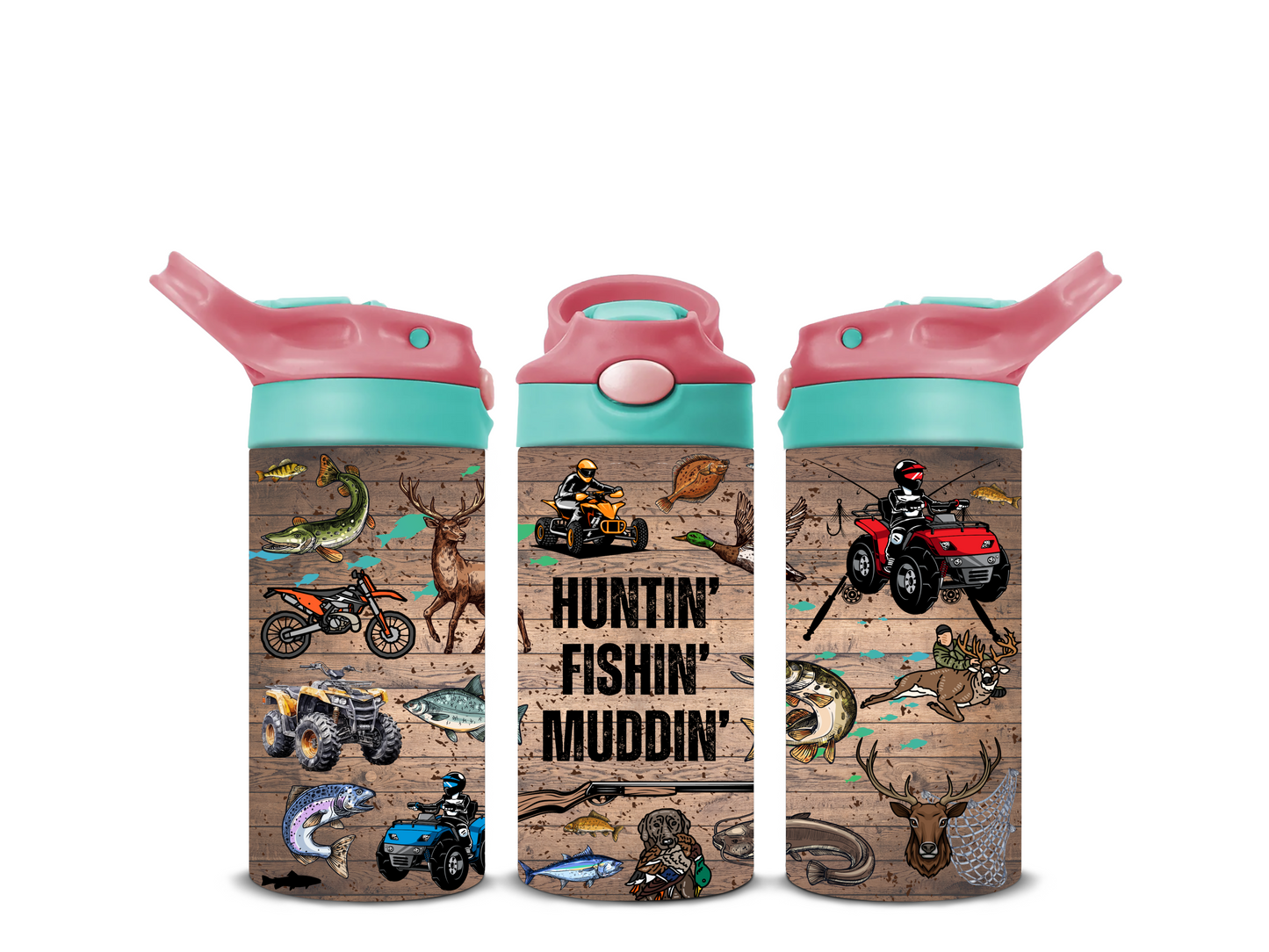 HUNTIN' FISHIN' MUDDIN' 12OZ INSULATED DRINK BOTTLE