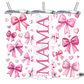 MAMA BOWS 20OZ INSULATED TUMBLER