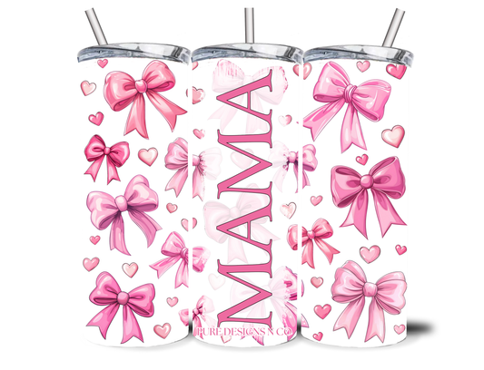 MAMA BOWS 20OZ INSULATED TUMBLER